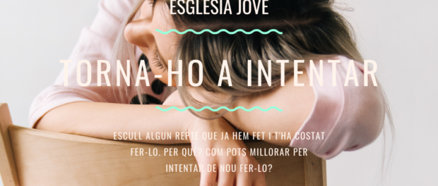 Pregària 44 – Església Jove